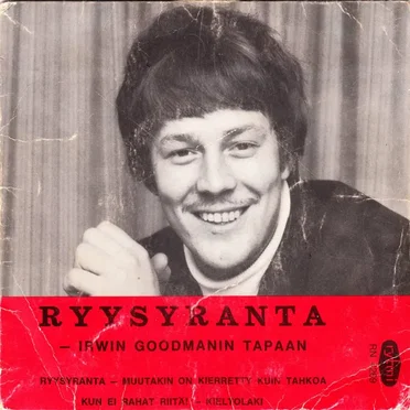Ryysyranta – Irwin Goodmanin tapaan