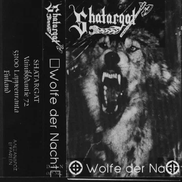 Wolfe der Nacht by Shatargat - album cover