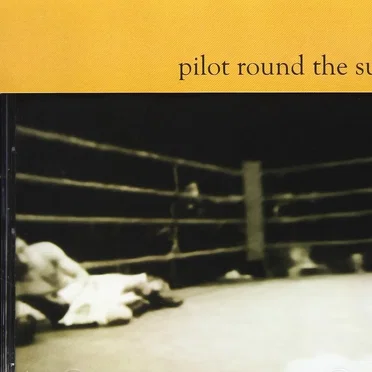 Hits Like the Gospel by Pilot Round the Sun - album cover