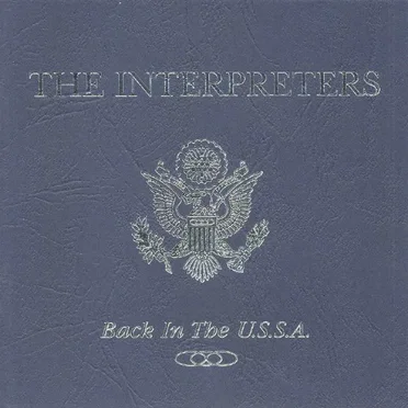 Back in the U.S.S.A. by The Interpreters - album cover