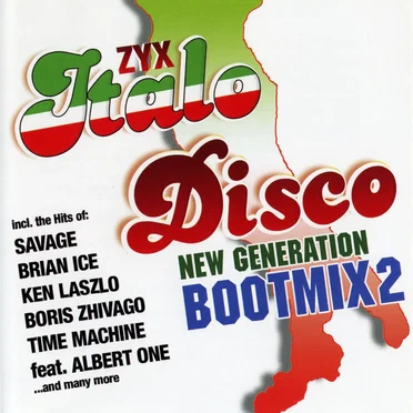 ZYX Italo Disco: New Generation: Bootmix 2 by Various Artists - album cover