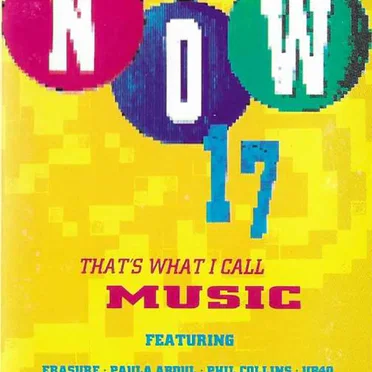 Now That’s What I Call Music 17 by Various Artists - album cover