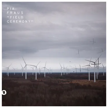 Field Ceremony by Pia Fraus - album cover