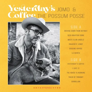 Yesterday’s Coffee by Jomo and the Possum Posse - album cover