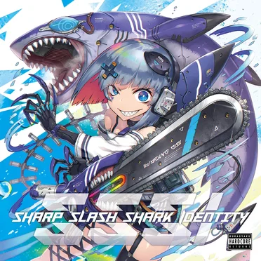 SSSI: Sharp Slash Shark Identity by 不可逆ハードコアReturns - album cover