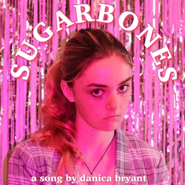 Sugarbones by Danica Bryant - album cover