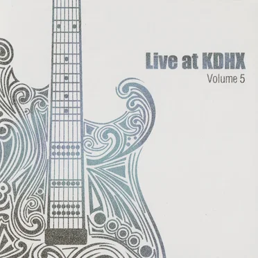 Live at KDHX Volume 5 by Various Artists - album cover