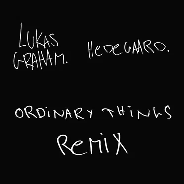 Ordinary Things (Rasmus Hedegaard remix)