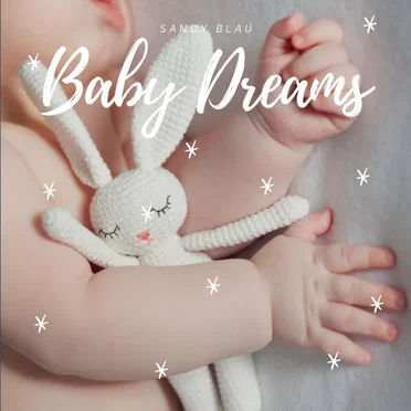 Baby Dreams by Sandy Blau - album cover