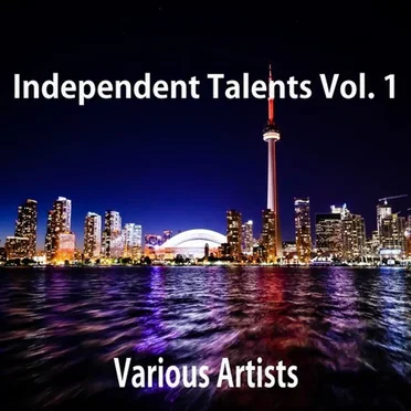 INDEPENDENT TALENTS, VOL. 1 by Various Artists - album cover