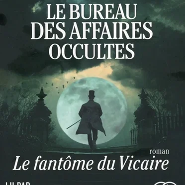 Le Bureau des Affaires Occultes – Tome 2 : Le Fantôme du vicaire by Éric Fouassier - album cover