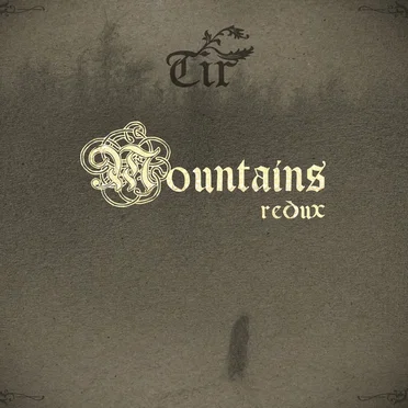 Mountains Redux by Tir - album cover