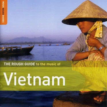The Rough Guide to the Music of Vietnam by Various Artists - album cover