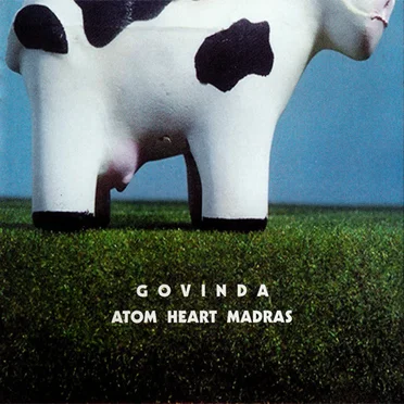Atom Heart Madras by Govinda - album cover