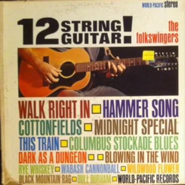 12 String Guitar! by The Folkswingers - album cover