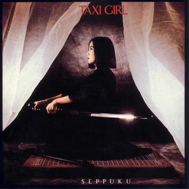 Seppuku by Taxi Girl - album cover