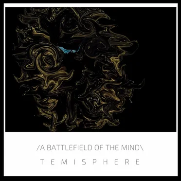 A Battlefield of the Mind by Temisphere - album cover