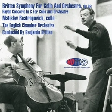Britten: Symphony for Cello and Orchestra & Haydn: Concerto in C for Cello and Orchestra