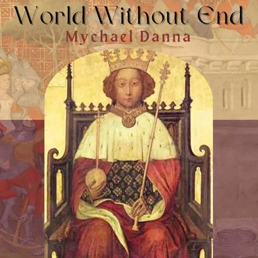 World Without End by Mychael Danna - album cover