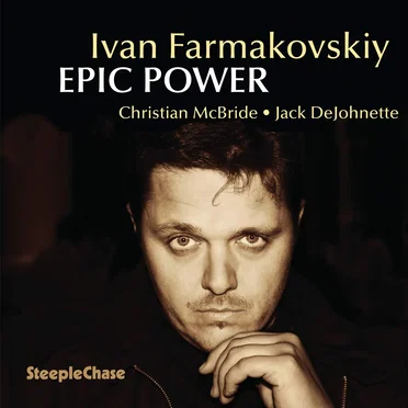 Epic Power by Ivan Farmakovskiy - album cover