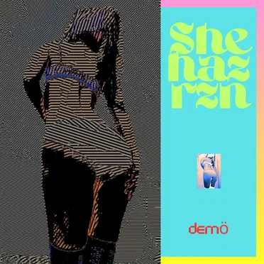 SHE HAZ RZN