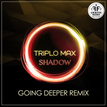 Shadow (Going Deeper remix) by Triplo Max - album cover