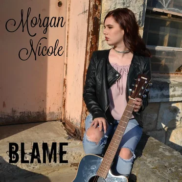Blame by Morgan Nicole - album cover