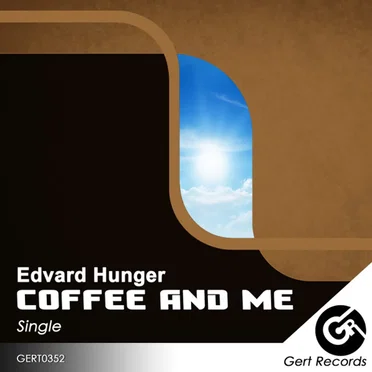 Coffee and Me by Edvard Hunger - album cover
