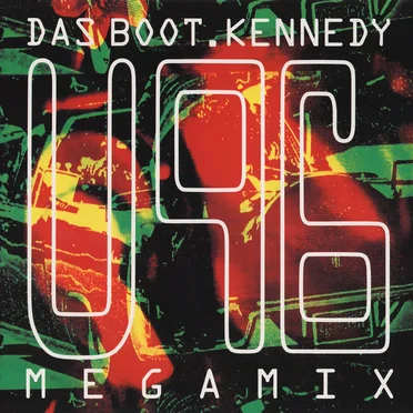 Das Boot / Kennedy (Megamix)