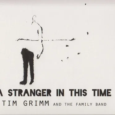 A Stranger In This Time
