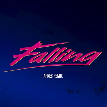 Falling (Après remix)