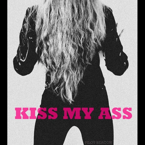 Kiss My Ass