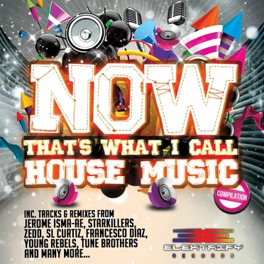 Now That’s What I Call House Music by Various Artists - album cover