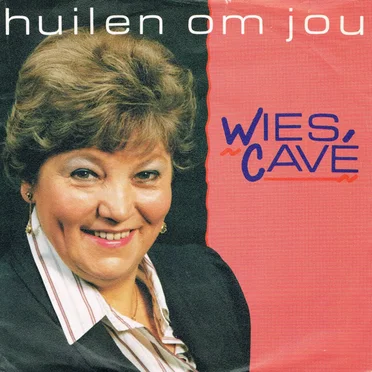 Huilen om jou / Van Leiden zal ik mij nooit laten scheiden