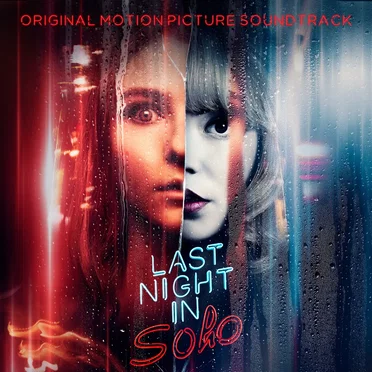 Last Night in Soho: Original Motion Picture Soundtrack by Various Artists - album cover