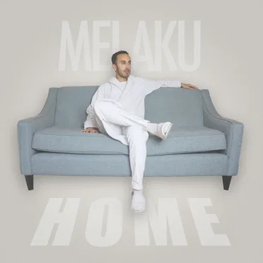 Home by Melaku - album cover
