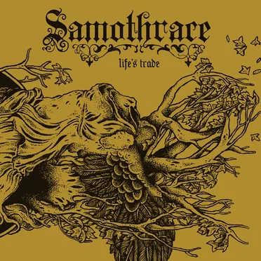 Life’s Trade by Samothrace - album cover
