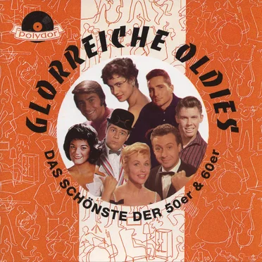 Glorreiche Oldies: Das Schönste der 50er & 60er by Various Artists - album cover