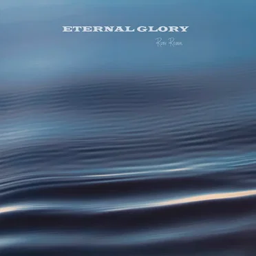 Eternal Glory by Ruby Revival - album cover