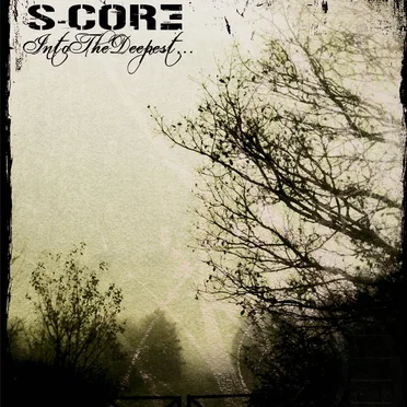 Into the Deepest... by S-Core - album cover