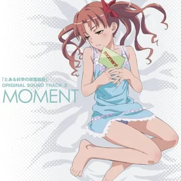 とある科学の超電磁砲 ORIGINAL SOUND TRACK 2: MOMENT by 井内舞子 - album cover