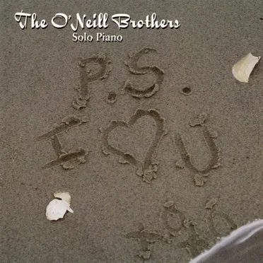 P.S. I ♥ U by The O'Neill Brothers - album cover