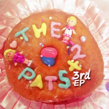 3rd EP by THE PATS PATS - album cover