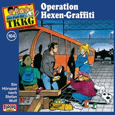 TKKG 164: Operation Hexen-Graffiti by Stefan Wolf - album cover