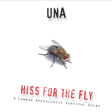 Hiss for the Fly