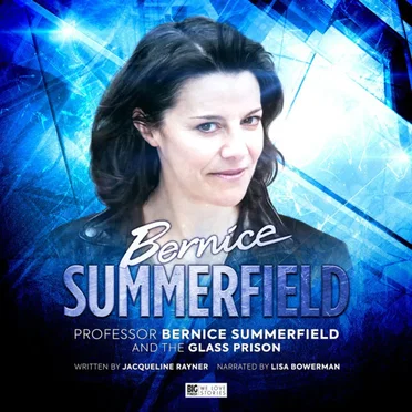 Bernice Summerfield: The Glass Prison by Jacqueline Rayner - album cover