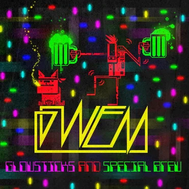 Glowsticks & Special Brew