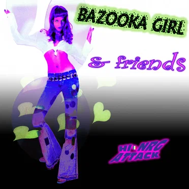 Bazooka Girl & Friends by Various Artists - album cover