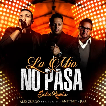 Lo mío no pasa (salsa remix)