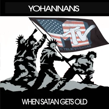 When Satan Gets Old by Yohannans - album cover